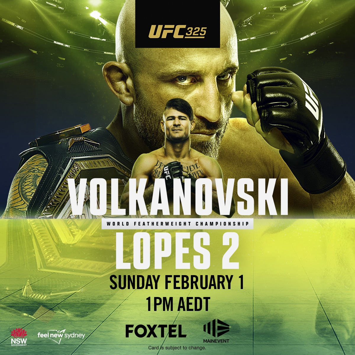UFC 325: VOLK VS LOPES II 2